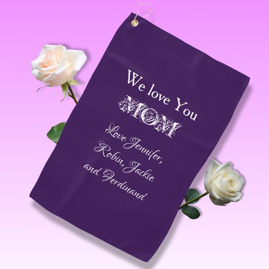'We Love You Mom' van...Elegant Script Paars Golfhanddoek
