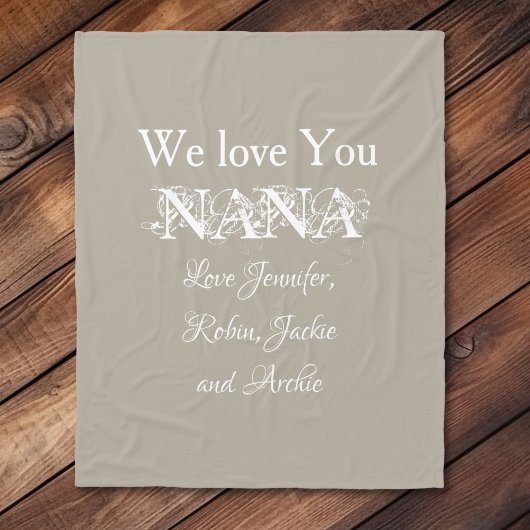 'We Love You Nana' Elegante scriptnamen Soft Grey Fleece Deken