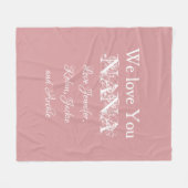 'We Love You Nana' Elegante scriptnamen Soft Pink Fleece Deken (Voorkant (Horizontaal))