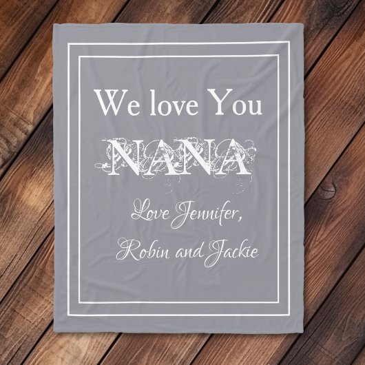 "We Love You NANA" gepersonaliseerde Schattigee kn Fleece Deken