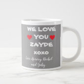 We Love You Zayde Gepersonaliseerde Grijs/Wit + Ha Grote Koffiekop (Rechts)