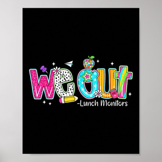 We lunchen om de blije laatste schooldag te monito poster (Voorkant)