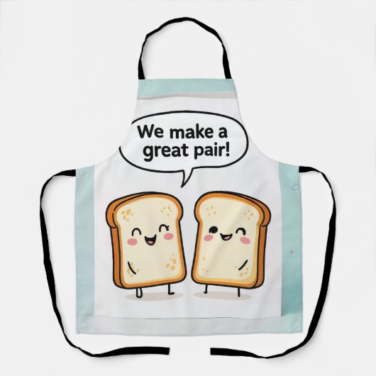 We Make a Great Pair Cute Toast Apron Schort (Voorkant)