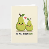 We Make A Great Pear Card Kaart (Voorkant)