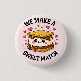 We Make A Sweet Match — Mooie en Esthetische Lapje Ronde Button 3,2 Cm