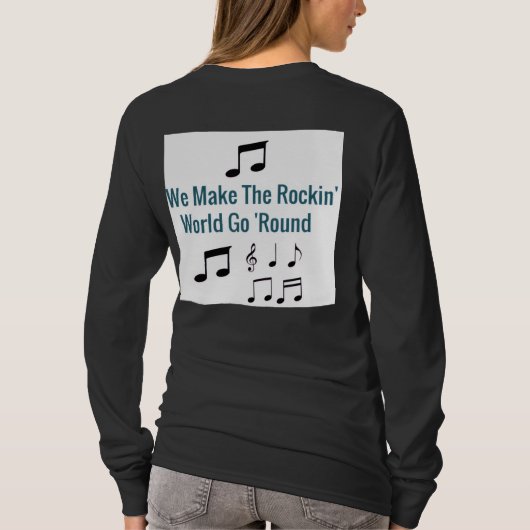 we make the Rockin World go Round T-shirt (Achterkant)