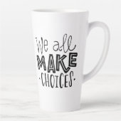 We maken allemaal Mok voor hoge koffie (Rechts)