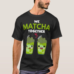We Matcha Together Hart Twee Coffee Groene Thee T-shirt