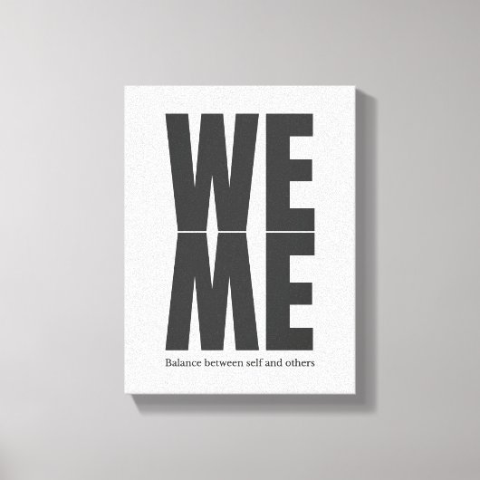 WE / ME Typography Canvas – Quote Wall Art (Voorkant)