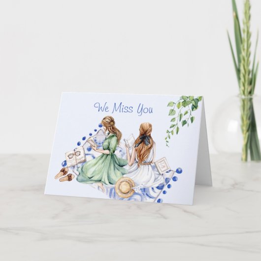 We missen je snel goed van een groep vrienden. kaart (Voorkant)