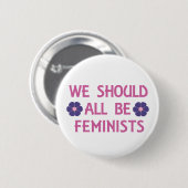 We moeten allemaal feministen zijn ronde button 5,7 cm (Voorkant /achterkant)