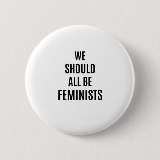 We moeten allemaal feministen zijn ronde button 5,7 cm (Voorkant)