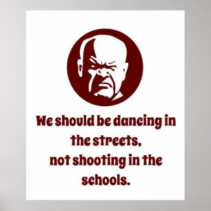 We moeten dansen in de straten - wijsheid poster