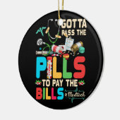 We moeten de pillen doorgeven om de rekening te be keramisch ornament (Links)