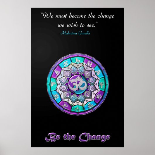 We moeten de verandering worden die we willen zien poster (Voorkant)