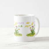 We moeten onze tuin kweken koffiemok (Voorkant rechts)