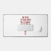 We moeten praten over de olifant in de baarmoeder bureaumat (Keyboard & Muis)