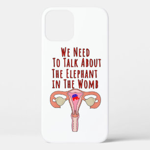 We moeten praten over de olifant in de baarmoeder Case-Mate iPhone case