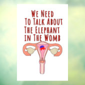 We moeten praten over de olifant in de baarmoeder raamsticker (Vel 3)