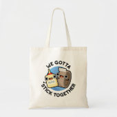 We moeten samen Funny Sticky Tape Glue Pun Tote Bag (Voorkant)