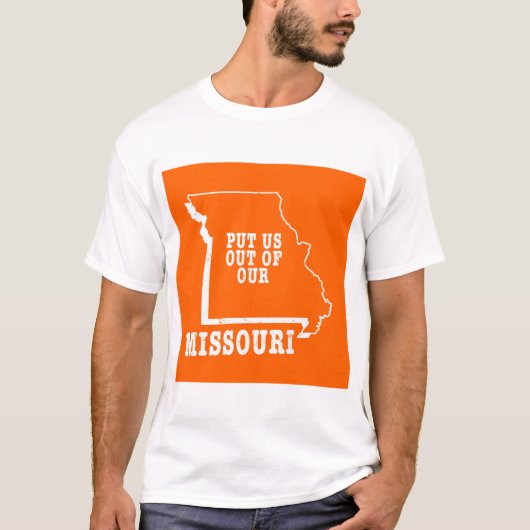 We moeten uit onze Missouri. T-shirt (Voorkant)