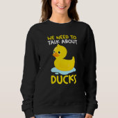 We need to talk about ducks Rubber Duck   Trui (Voorkant)
