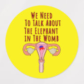 We Need to Talk About The Elephant In The Womb Labels (Design 2)