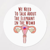 We Need to Talk About The Elephant In The Womb Labels (Design 1)