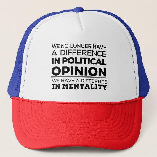 We No Longer Have Difference In Political Opinion Trucker Pet (Voorkant)