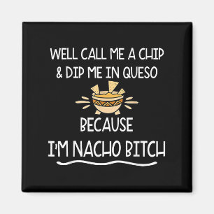 We noemen me Chip en dompelen me in Queso omdat ik Magneet