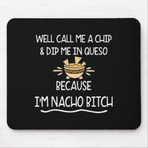 We noemen me Chip en dompelen me in Queso omdat ik Muismat