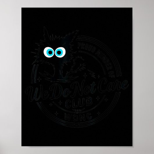 We Not Care Club Zwarte Kat Poster (Voorkant)