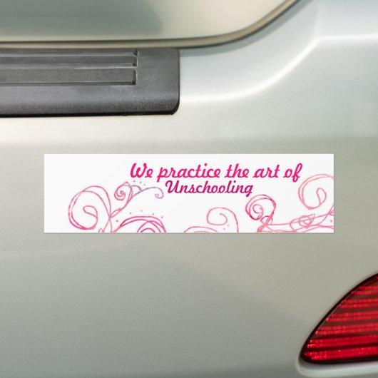 We oefenen de kunst van Unschoolling Bumpersticker (Op auto)