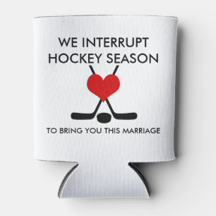 We onderbreken Hockey Season brengen je dit huweli Blikjeskoeler