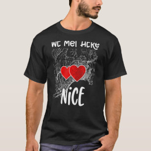 We ontmoetten hier mooie hartelijke kaart t-shirt