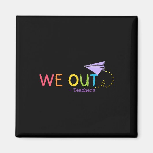 We out leraar einde van het schooljaar - Happy Las Magneet (Voorkant)