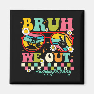 We out leraren zomer gelukkig laatste dag van scho magneet