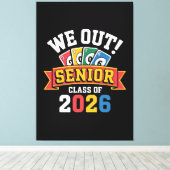 We Out Senior Klas Van 2026 Canvas Afdruk (Insitu (Houten vloer))