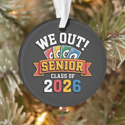 We Out Senior Klas Van 2026 Ornament (Boom)