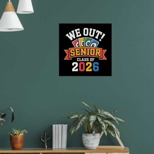 We Out Senior Klas Van 2026 Poster (Woonkamer 1)