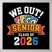 We Out Senior Klas Van 2026 Poster (Voorkant)