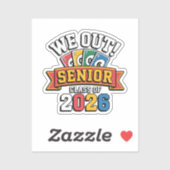 We Out Senior Klas Van 2026 Sticker (Vel)