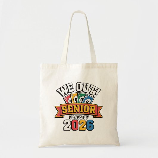 We Out Senior Klas Van 2026 Tote Bag (Voorkant)