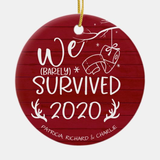 We overleven 2020 Cute Funny Covid KerstRed Keramisch Ornament (Voorkant)
