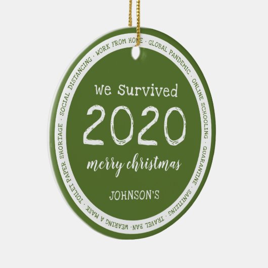 We overleven 2020 Name Green Keramisch Ornament (Rechts)