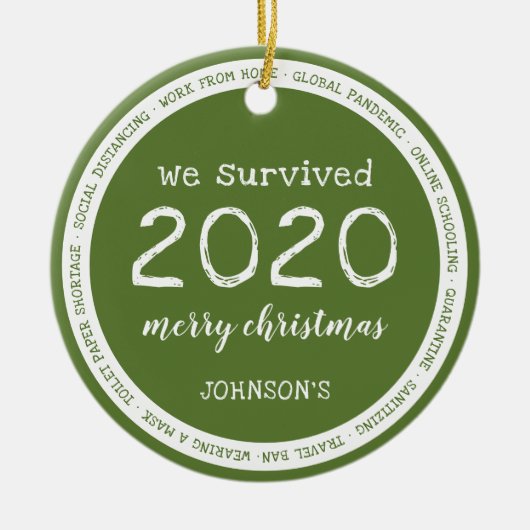 We overleven 2020 Name Green Keramisch Ornament (Voorkant)