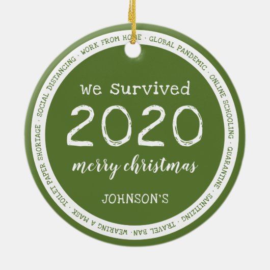 We overleven 2020 Name Green Keramisch Ornament (Achterkant)