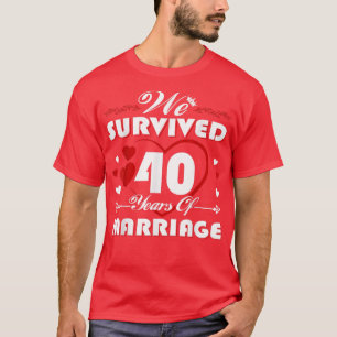 We overleven 40 jaar huwelijk 40th Wedding Anni T-shirt