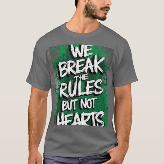 WE OVERTREDEN DE REGELS T-SHIRT (Voorkant)