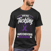 We pack sarcoidosis consciousness t-shirt (Voorkant)